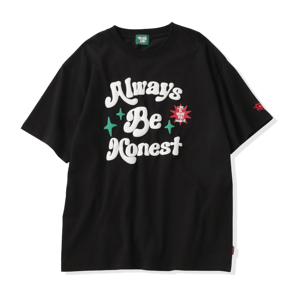 Always Be Honest Tee