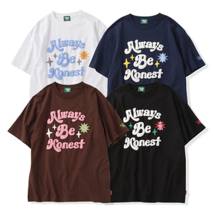 Always Be Honest Tee