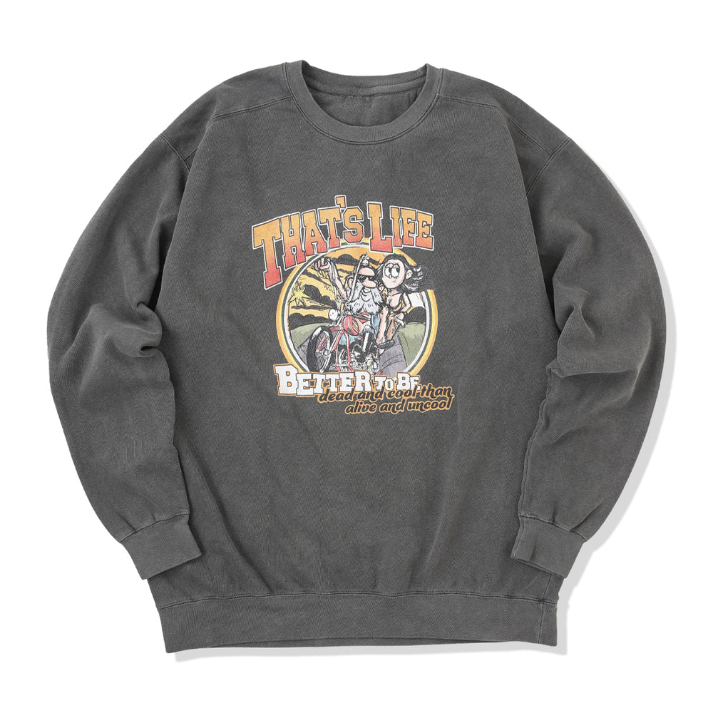 That’s life Original Pigment Collection Sweat / Hoodie