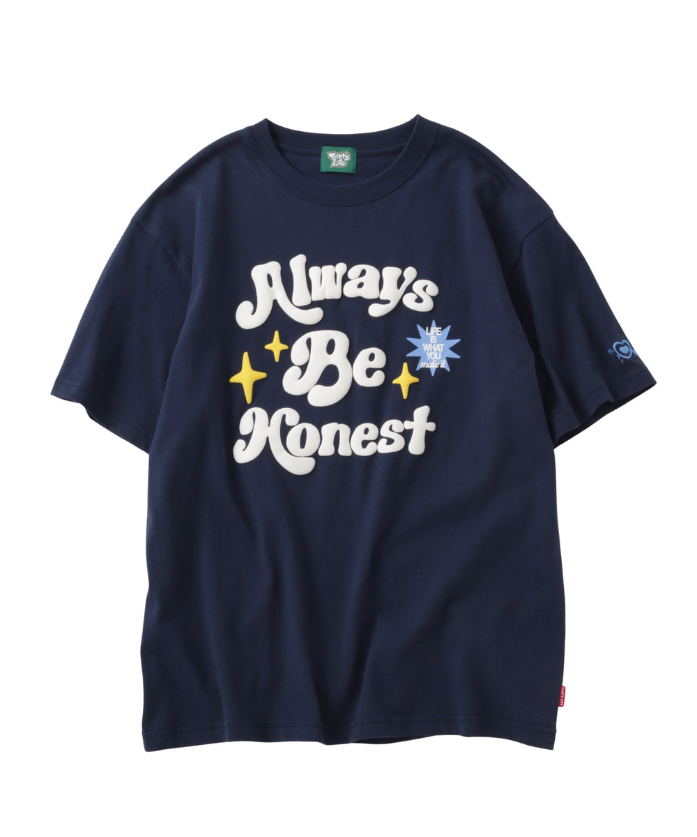 Always Be Honest Tee Free