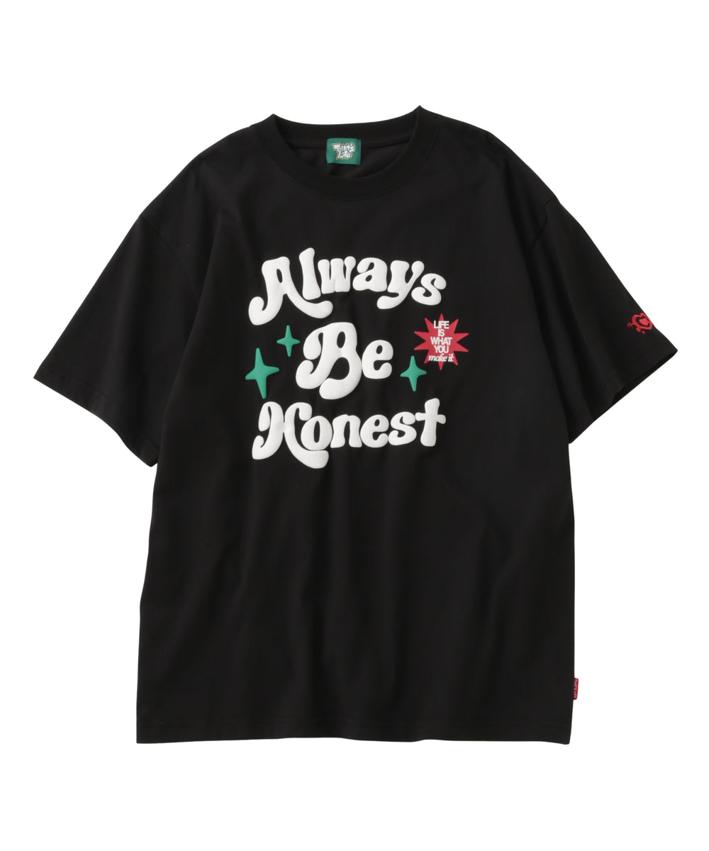 Always Be Honest Tee Free
