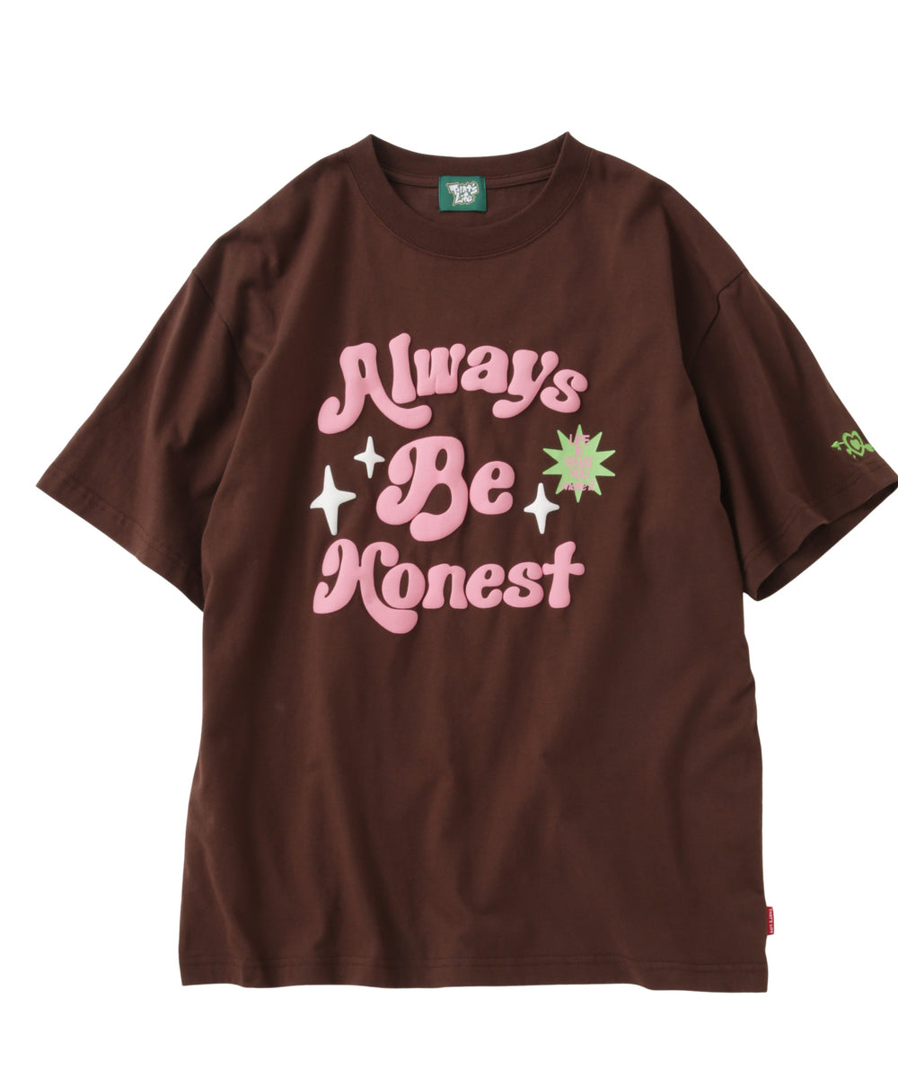 Always Be Honest Tee Free